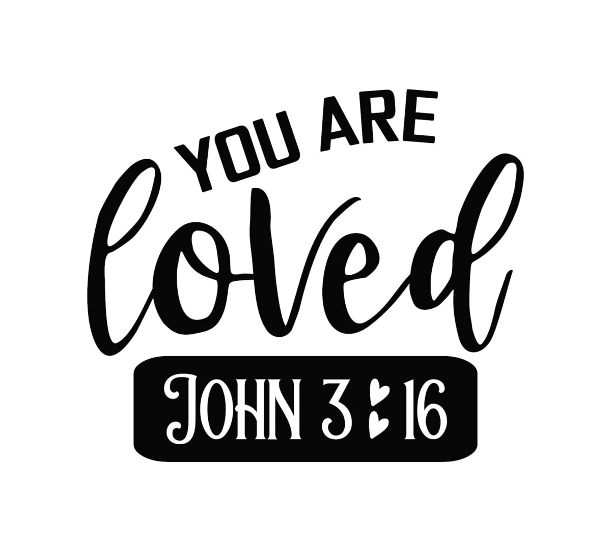 You Are Loved John 3:16 Decal - Image 2