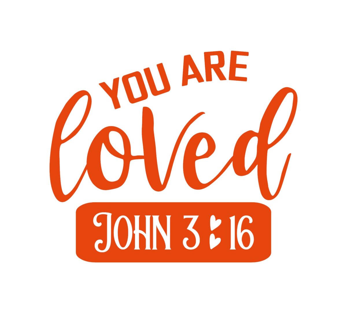 You Are Loved John 3:16 Decal - Image 5