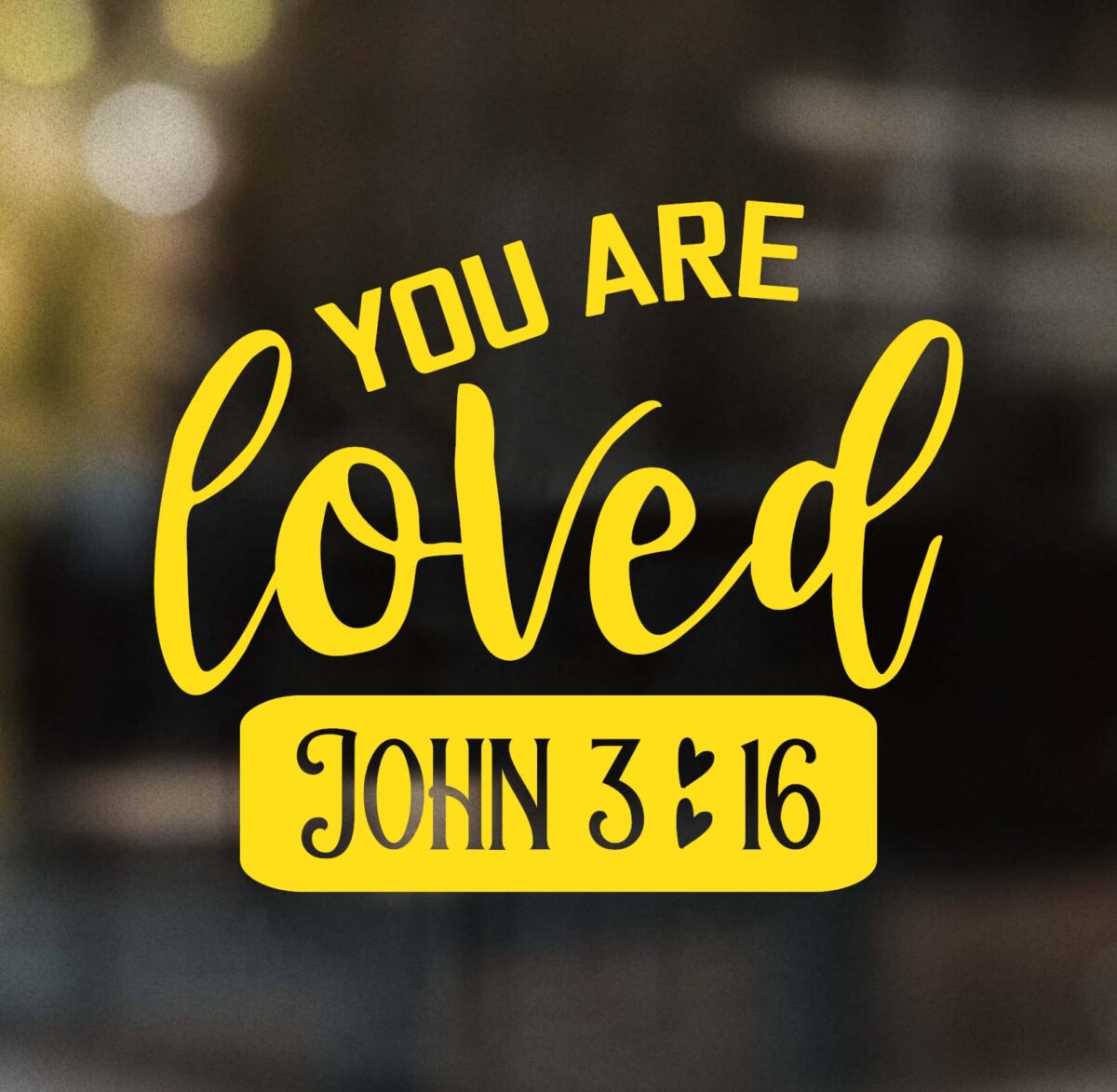 You Are Loved John 3:16 Decal - Image 10