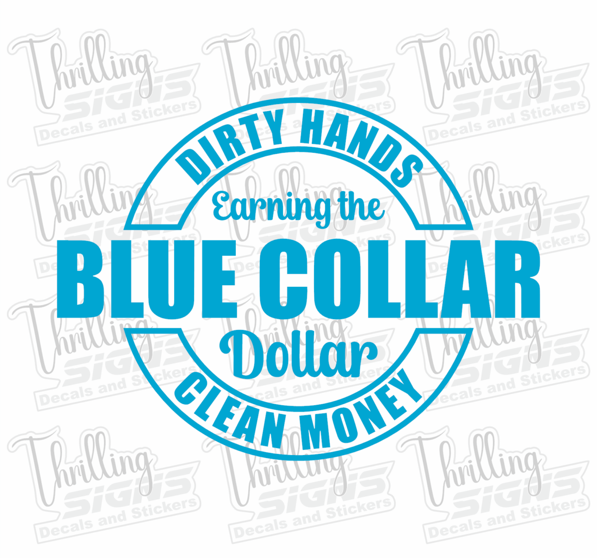 Blue Collar Dollar Decal - Image 4
