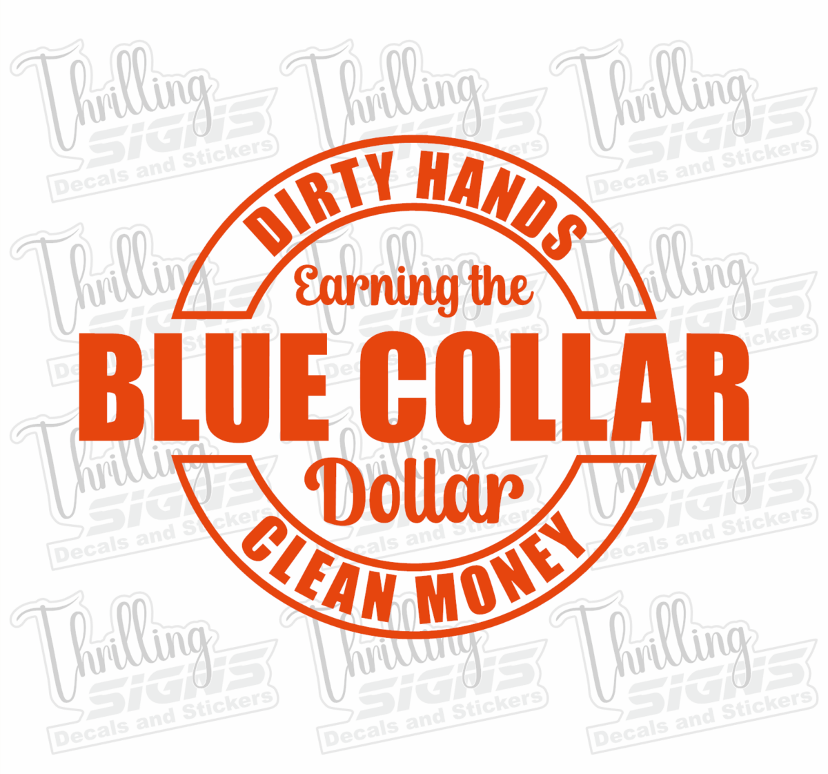 Blue Collar Dollar Decal - Image 5