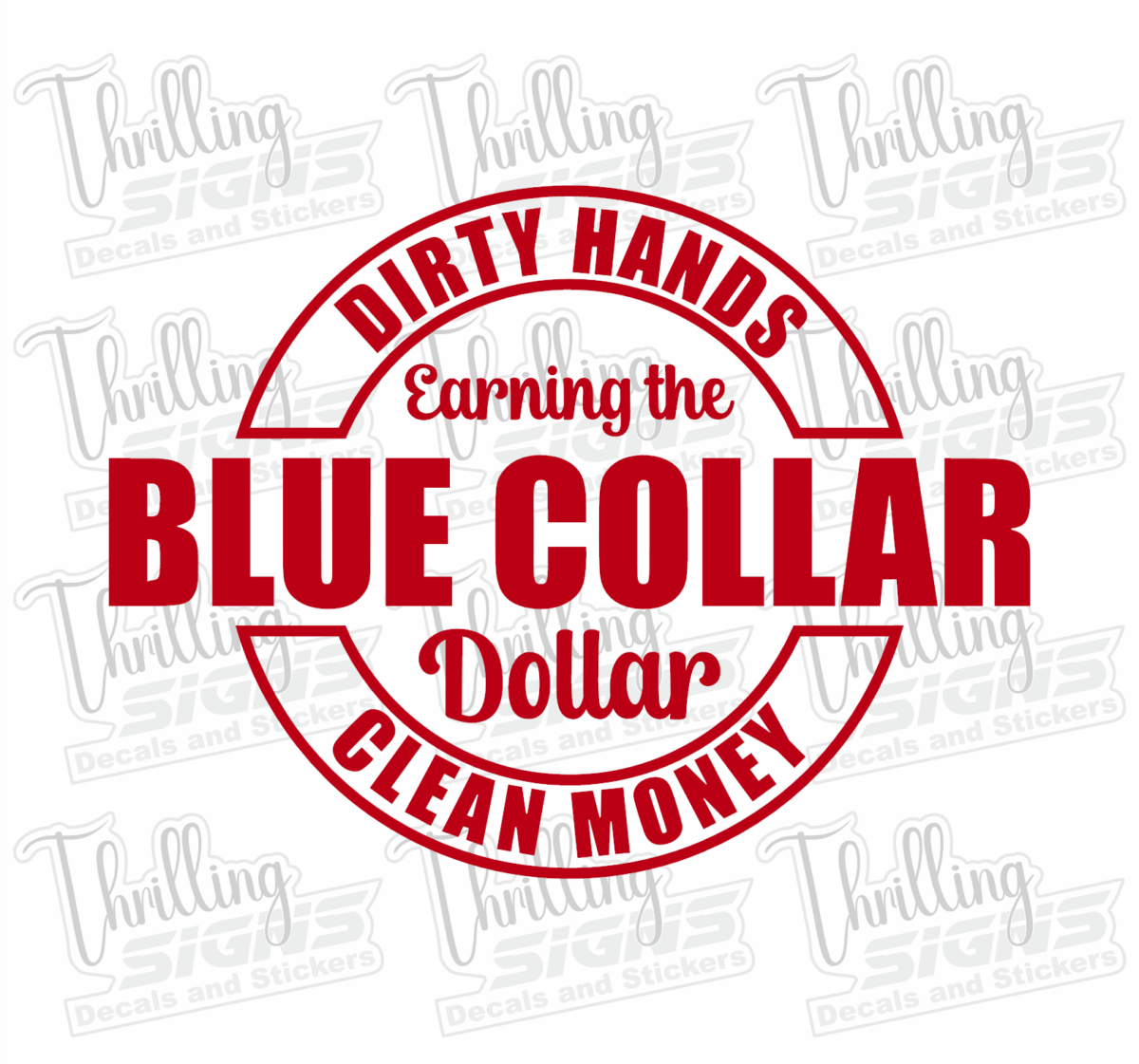 Blue Collar Dollar Decal - Image 2
