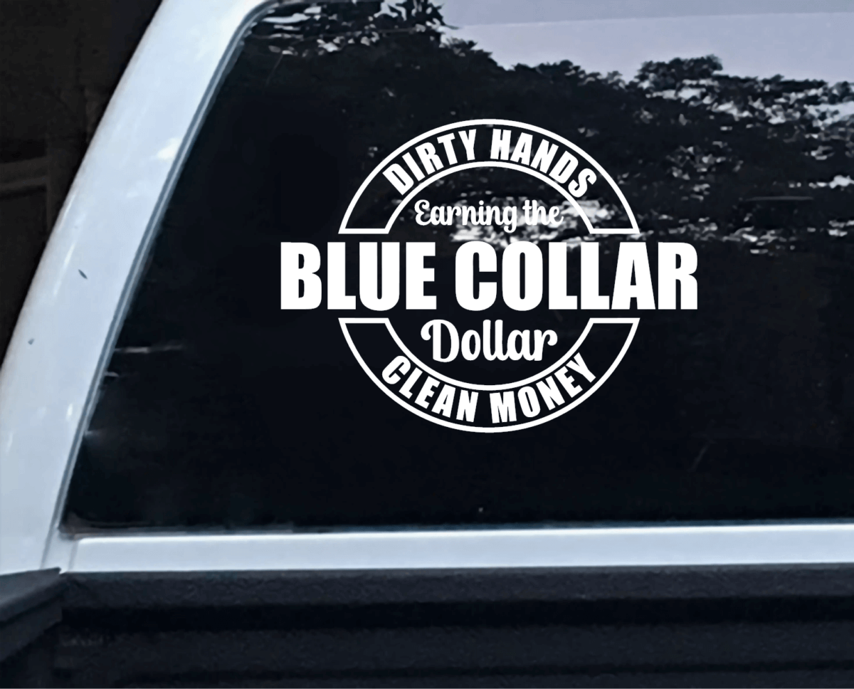 Blue Collar Dollar Decal - Image 9