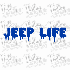 Dripping Jeep Life Decal