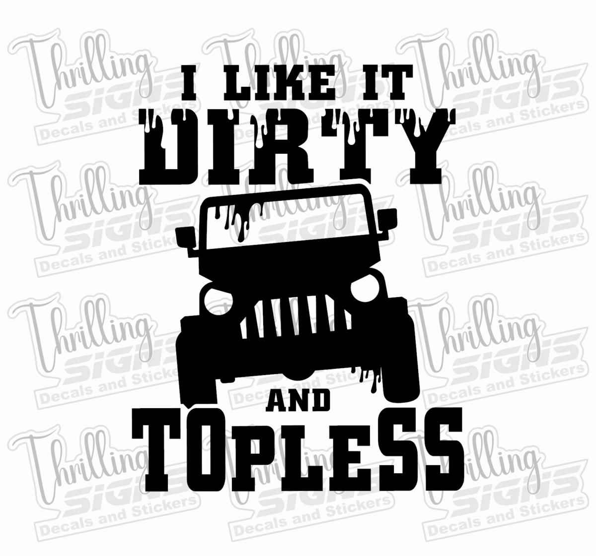 Jeep Dirty and Topless Decal - Image 2