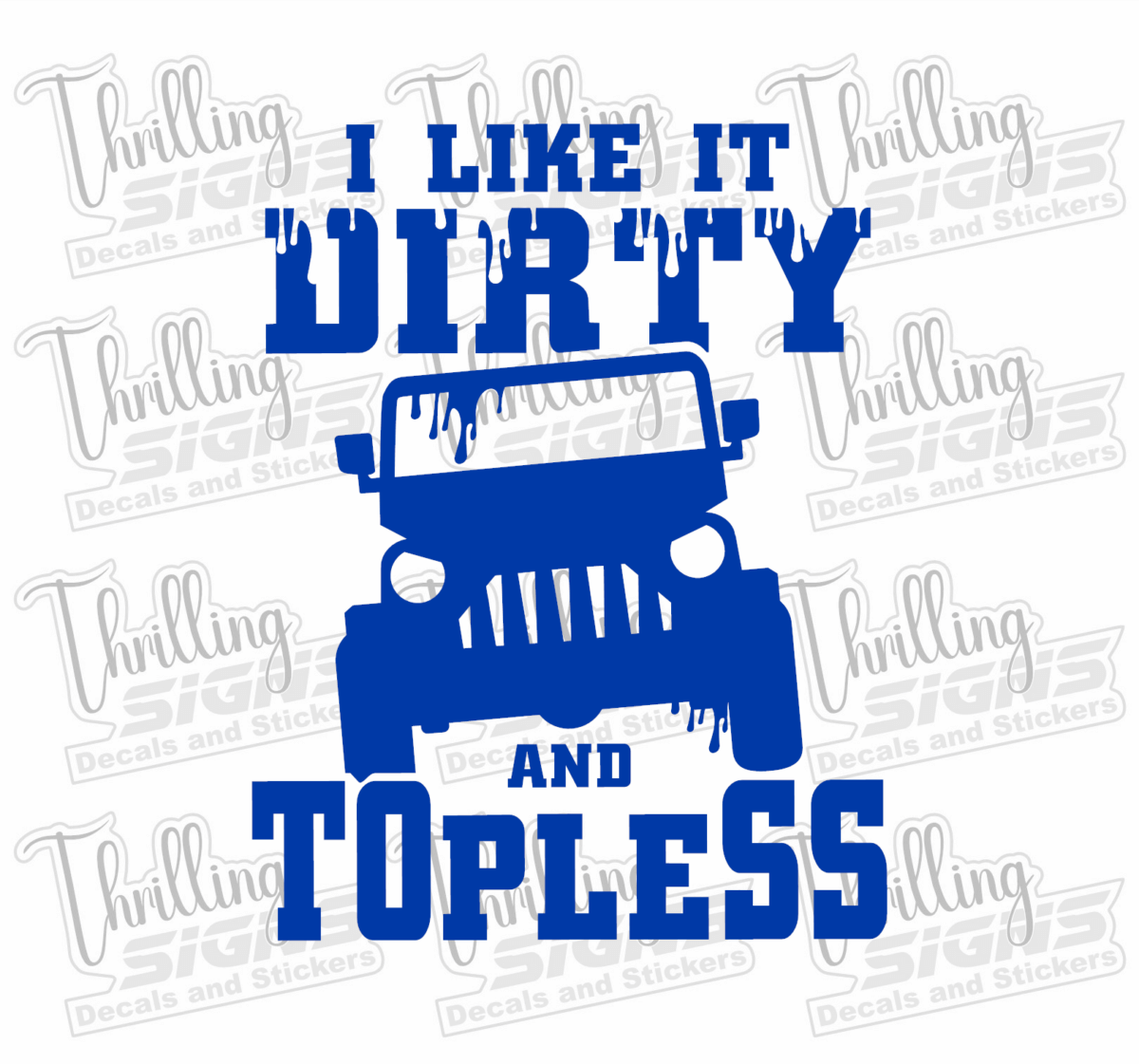 Jeep Dirty and Topless Decal