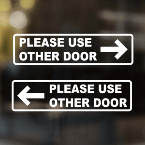 Please Use Other Door Decal
