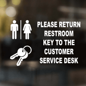 Please Return Restroom Key to the Customer Service Desk Decal
