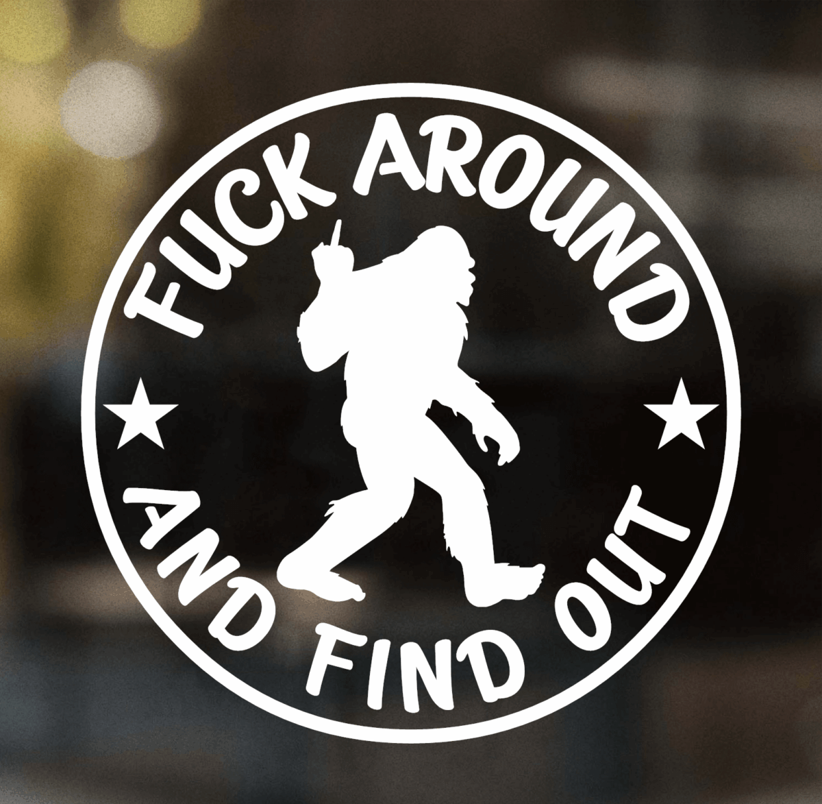 Bigfoot FAFO Decal