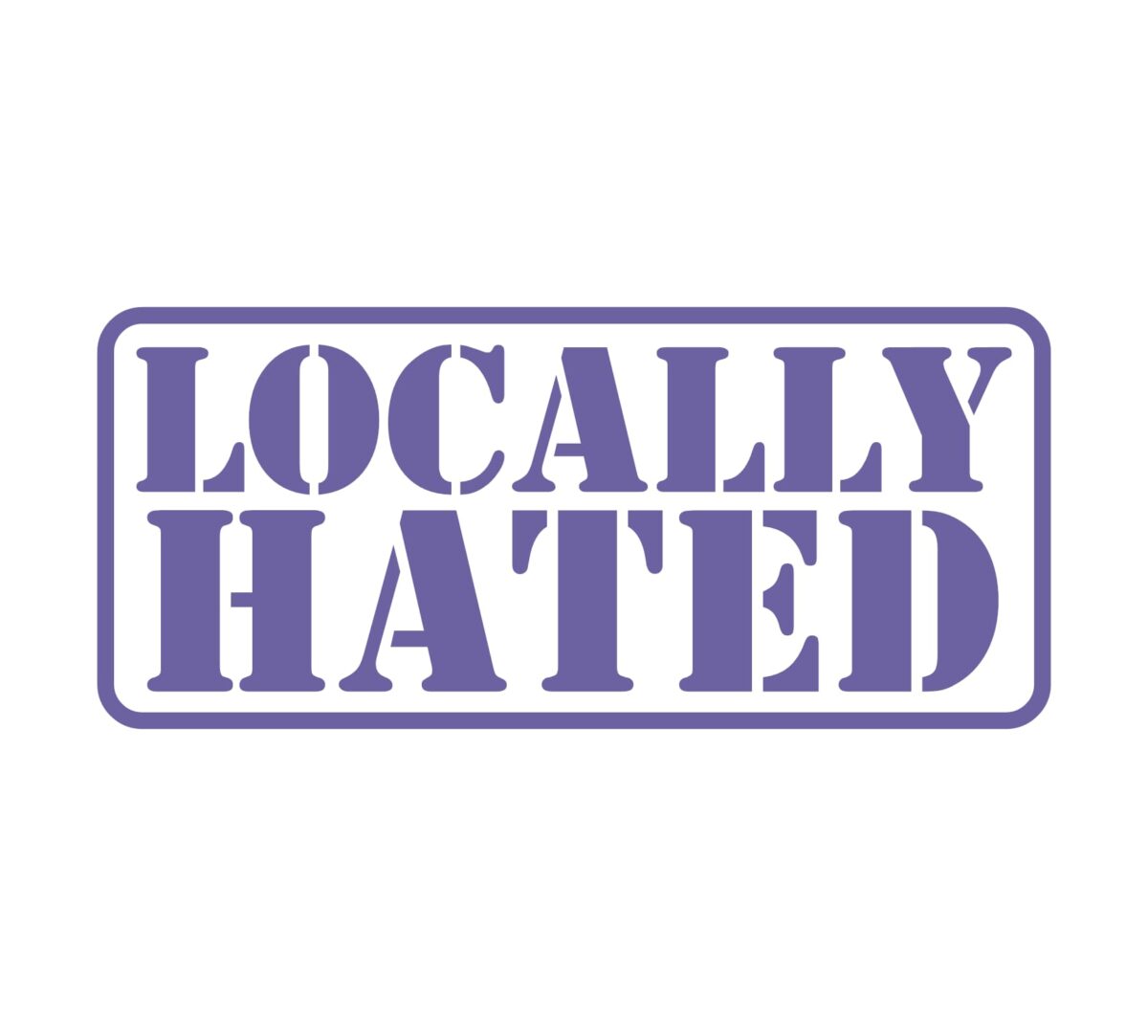 Locally Hated Decal - Image 4