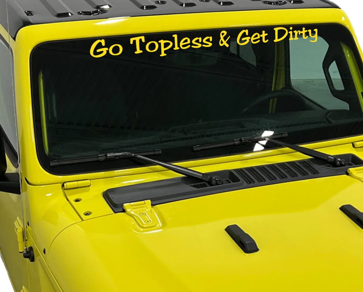 Go Topless and Get Dirty Jeep Decal