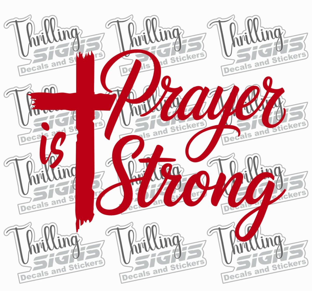 Prayer is Strong Decal - Image 6